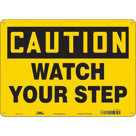 Safety Sign, 10 in Height, 14 in Width, Polyethylene, Horizontal Rectangle, English, 469P51 MPN:469P51