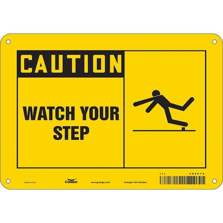 Safety Sign, 7 in Height, 10 in Width, Aluminum, Vertical Rectangle, English, 469P79 MPN:469P79