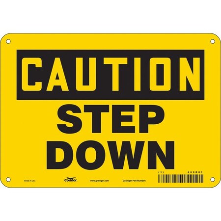 Safety Sign, 7 in Height, 10 in Width, Polyethylene, Vertical Rectangle, English, 469R01 MPN:469R01