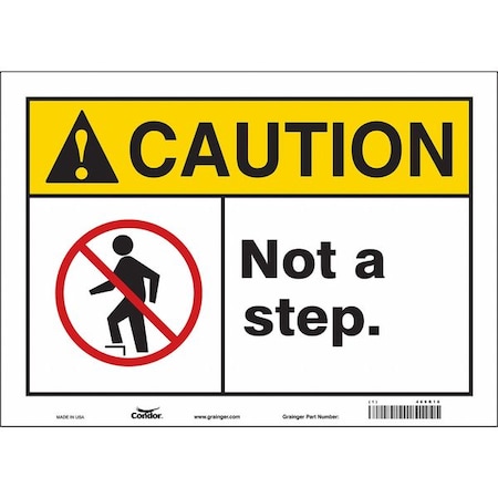 Safety Sign, 10 in Height, 14 in Width, Vinyl, Horizontal Rectangle, English, 469R16 MPN:469R16