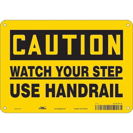 Safety Sign, 7 in Height, 10 in Width, Aluminum, Vertical Rectangle, English, 469R58 MPN:469R58