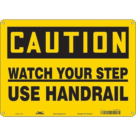 Safety Sign, 10 in Height, 14 in Width, Polyethylene, Horizontal Rectangle, English, 469R61 MPN:469R61