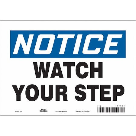 Safety Sign, 7 in Height, 10 in Width, Vinyl, Vertical Rectangle, English, 469R98 MPN:469R98