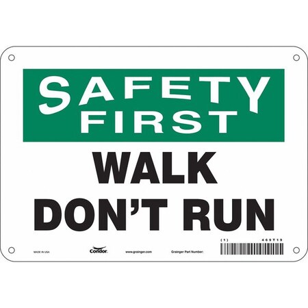 Safety Sign, 7 in Height, 10 in Width, Aluminum, Vertical Rectangle, English, 469T19 MPN:469T19