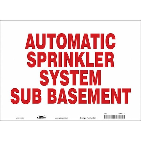 Safety Sign, 10 in Height, 14 in Width, Vinyl, Horizontal Rectangle, English, 470C03 MPN:470C03