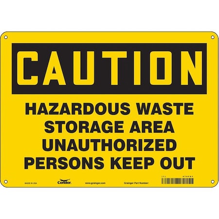 Safety Sign, 10 in Height, 14 in Width, Polyethylene, Horizontal Rectangle, English, 470F81 MPN:470F81