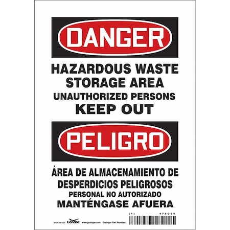 Safety Sign, 10 in H, 7 in W, Vinyl, Horizontal Rectangle, English, Spanish, 470G69 MPN:470G69