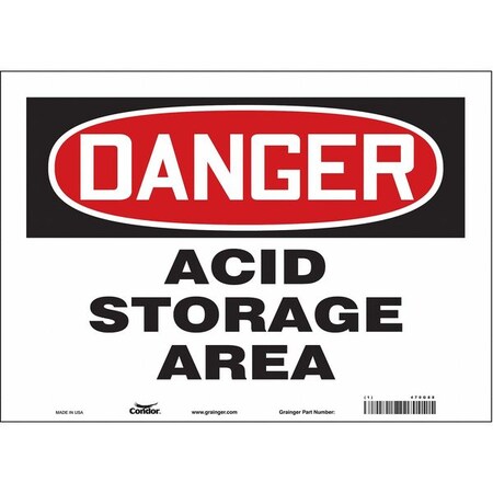Safety Sign, 10 in Height, 14 in Width, Vinyl, Horizontal Rectangle, English, 470G88 MPN:470G88