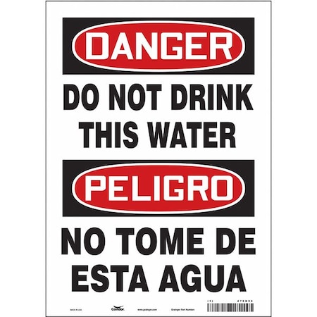 Danger/Peligro, Do Not Drink This Water/No Tome Esta Agua, 10 in W x 14 in H, Rectangle, 470H96 MPN:470H96