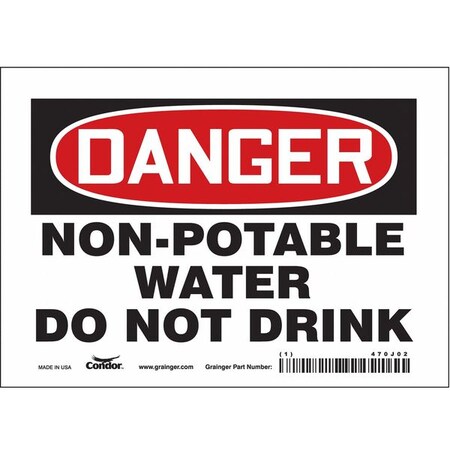 Danger, Non-Potable Water Do Not Drink, 7 in W x 5 in H, Horizontal Rectangle, Vinyl, 470J02 MPN:470J02