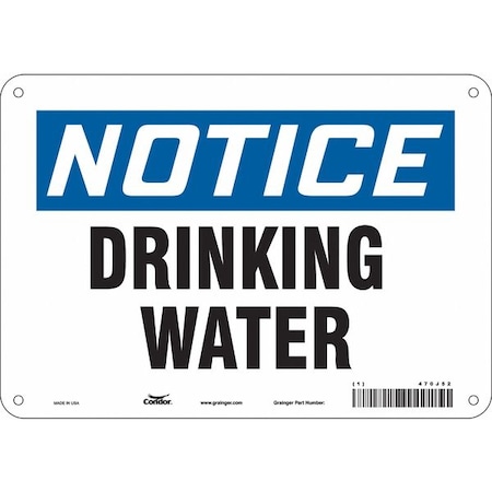 Notice, Drinking Water, 10 in W x 7 in H, Vertical Rectangle, Aluminum, 470J52 MPN:470J52