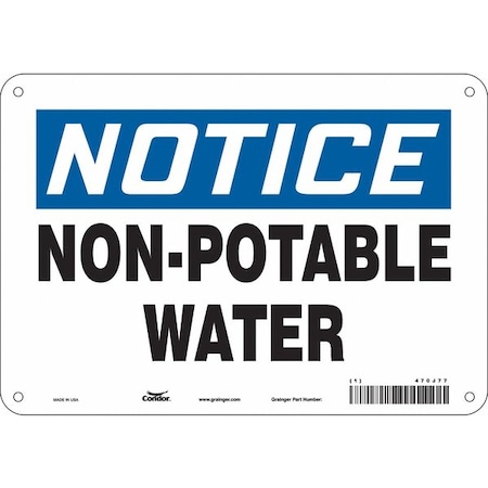 Notice, Non-Potable Water, 10 in W x 7 in H, Vertical Rectangle, Aluminum, 470J77 MPN:470J77
