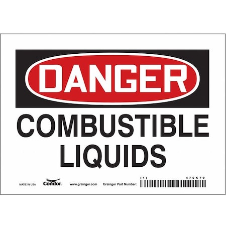 Safety Sign, 5 in Height, 7 in Width, Vinyl, Horizontal Rectangle, English, 470K79 MPN:470K79