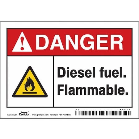 Safety Sign, 3 1/2 in Height, 5 in Width, Vinyl, Horizontal Rectangle, English, 470L14 MPN:470L14