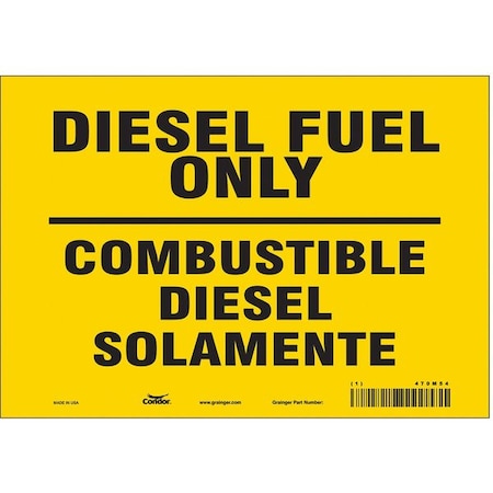 Safety Sign, 7 in H, 10 in W, Vinyl, Vertical Rectangle, English, Spanish, 470M54 MPN:470M54