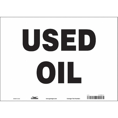 Safety Sign, 10 in Height, 14 in Width, Vinyl, Horizontal Rectangle, English, 470R11 MPN:470R11