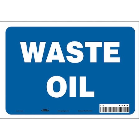 Safety Sign, 7 in Height, 10 in Width, Vinyl, Vertical Rectangle, English, 470R16 MPN:470R16