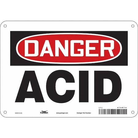 Safety Sign, 7 in Height, 10 in Width, Polyethylene, Vertical Rectangle, English, 470R74 MPN:470R74