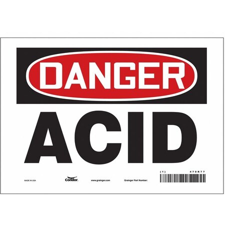 Safety Sign, 7 in Height, 10 in Width, Vinyl, Vertical Rectangle, English, 470R77 MPN:470R77