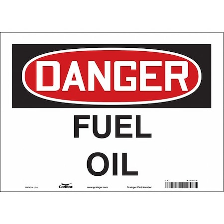 Safety Sign, 10 in Height, 14 in Width, Vinyl, Horizontal Rectangle, English, 470U28 MPN:470U28