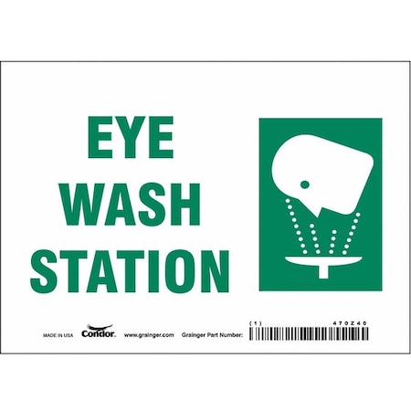 Eye Wash Station, 7 in W x 5 in H, Horizontal Rectangle, Vinyl, 470Z40 MPN:470Z40