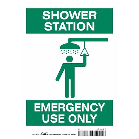 Shower Station Emergency Use Only, 7 in W x 10 in H, Horizontal Rectangle, Vinyl, 471A57 MPN:471A57