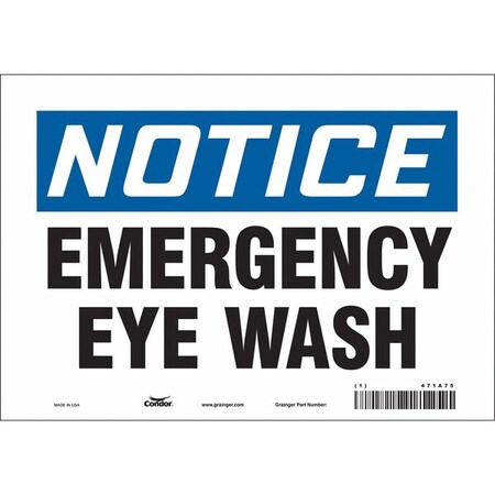 Notice, Emergency Eye Wash, 10 in W x 7 in H, Vertical Rectangle, Vinyl, 471A75 MPN:471A75