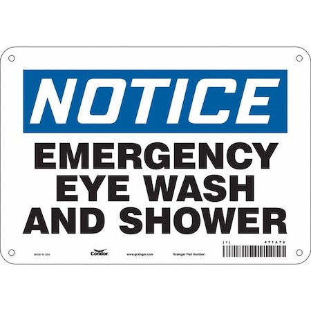 Notice, Emergency Eye Wash And Shower, 10 in W x 7 in H, Vertical Rectangle, Polyethylene, 471A79 MPN:471A79