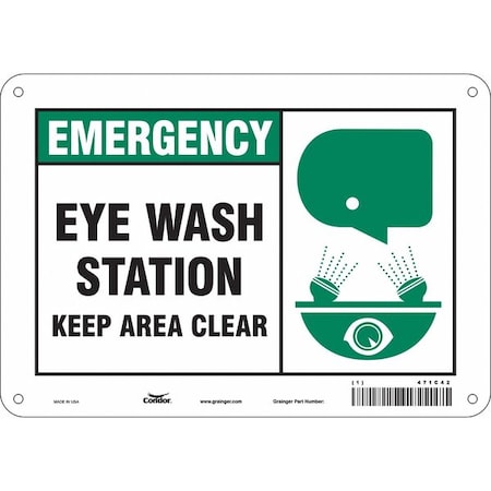 Emergency, Eye Wash Station Keep Area Clear, 10 in x 7 in, Vertical Rectangle, Polyethylene, 471C42 MPN:471C42