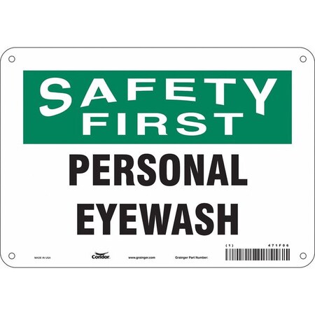 Safety Sign, 7 in Height, 10 in Width, Polyethylene, Vertical Rectangle, English, 471F06 MPN:471F06