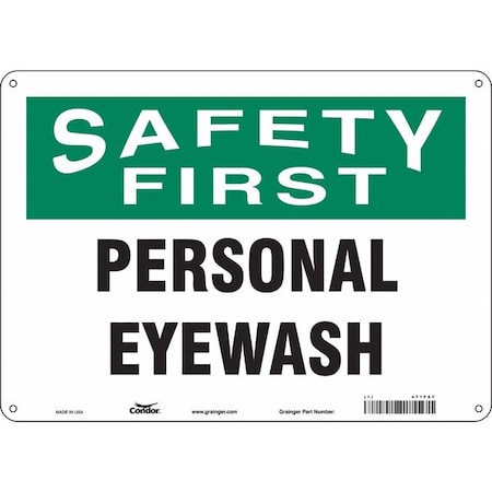 Safety Sign, 10 in Height, 14 in Width, Polyethylene, Horizontal Rectangle, English, 471F07 MPN:471F07