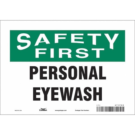 Safety Sign, 7 in Height, 10 in Width, Vinyl, Vertical Rectangle, English, 471F08 MPN:471F08