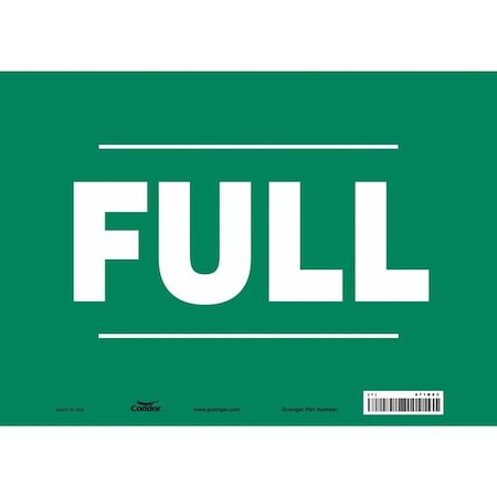Safety Sign, 10 in Height, 14 in Width, Vinyl, Horizontal Rectangle, English, 471N03 MPN:471N03