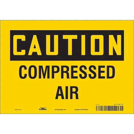 Safety Sign, 7 in Height, 10 in Width, Vinyl, Vertical Rectangle, English, 471N74 MPN:471N74