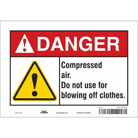Safety Sign, 7 in Height, 10 in Width, Vinyl, Vertical Rectangle, English, 471P30 MPN:471P30