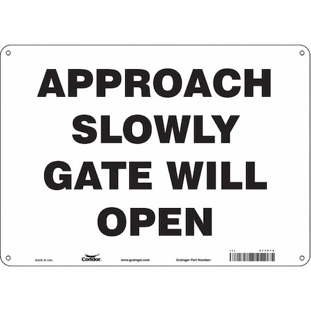 Safety Sign, 10 in Height, 14 in Width, Aluminum, Horizontal Rectangle, English, 471V75 MPN:471V75