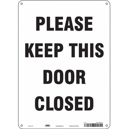 Please Keep This Door Closed, 10 in W x 14 in H, Vertical Rectangle, Polyethylene, 471W33 MPN:471W33