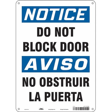 Notice, Do Not Block Door/no Obstruir La Puerta, 10 in W x 14 in H, Rectangle, Aluminum, 471Y28 MPN:471Y28