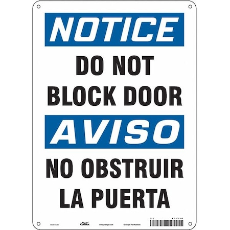 Notice, Do Not Block Door/no Obstruir La Puerta, 10 in W x 14 in H, Vertical Rectangle, 471Y30 MPN:471Y30