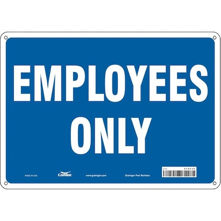 Safety Sign, 10 in Height, 14 in Width, Aluminum, Horizontal Rectangle, English, 472C35 MPN:472C35
