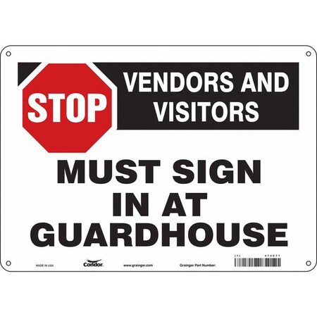 Safety Sign, 10 in Height, 14 in Width, Polyethylene, Horizontal Rectangle, English, 472C71 MPN:472C71