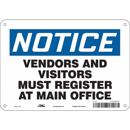 Safety Sign, 7 in Height, 10 in Width, Aluminum, Vertical Rectangle, English, 472D25 MPN:472D25