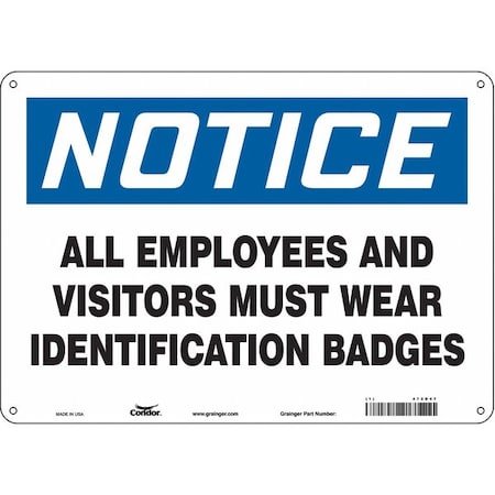 Safety Sign, 10 in Height, 14 in Width, Aluminum, Horizontal Rectangle, English, 472D47 MPN:472D47