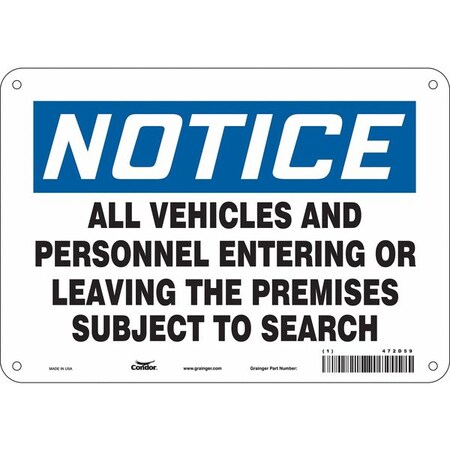 Safety Sign, 7 in Height, 10 in Width, Aluminum, Vertical Rectangle, English, 472D59 MPN:472D59