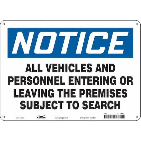 Safety Sign, 10 in Height, 14 in Width, Polyethylene, Horizontal Rectangle, English, 472D65 MPN:472D65