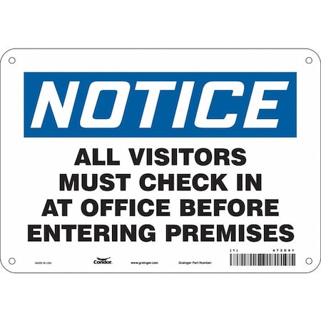 Safety Sign, 7 in Height, 10 in Width, Polyethylene, Vertical Rectangle, English, 472D91 MPN:472D91