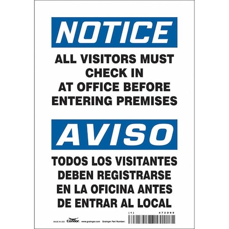 Safety Sign, 10 in Height, 7 in Width, Vinyl, Horizontal Rectangle, English, Spanish, 472D99 MPN:472D99