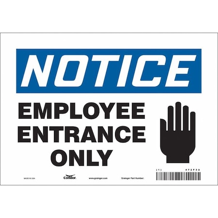 Safety Sign, 7 in Height, 10 in Width, Vinyl, Vertical Rectangle, English, 472F39 MPN:472F39