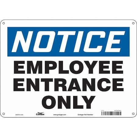 Safety Sign, 10 in Height, 14 in Width, Polyethylene, Horizontal Rectangle, English, 472F44 MPN:472F44