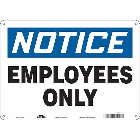 Safety Sign, 10 in Height, 14 in Width, Aluminum, Horizontal Rectangle, English, 472F48 MPN:472F48